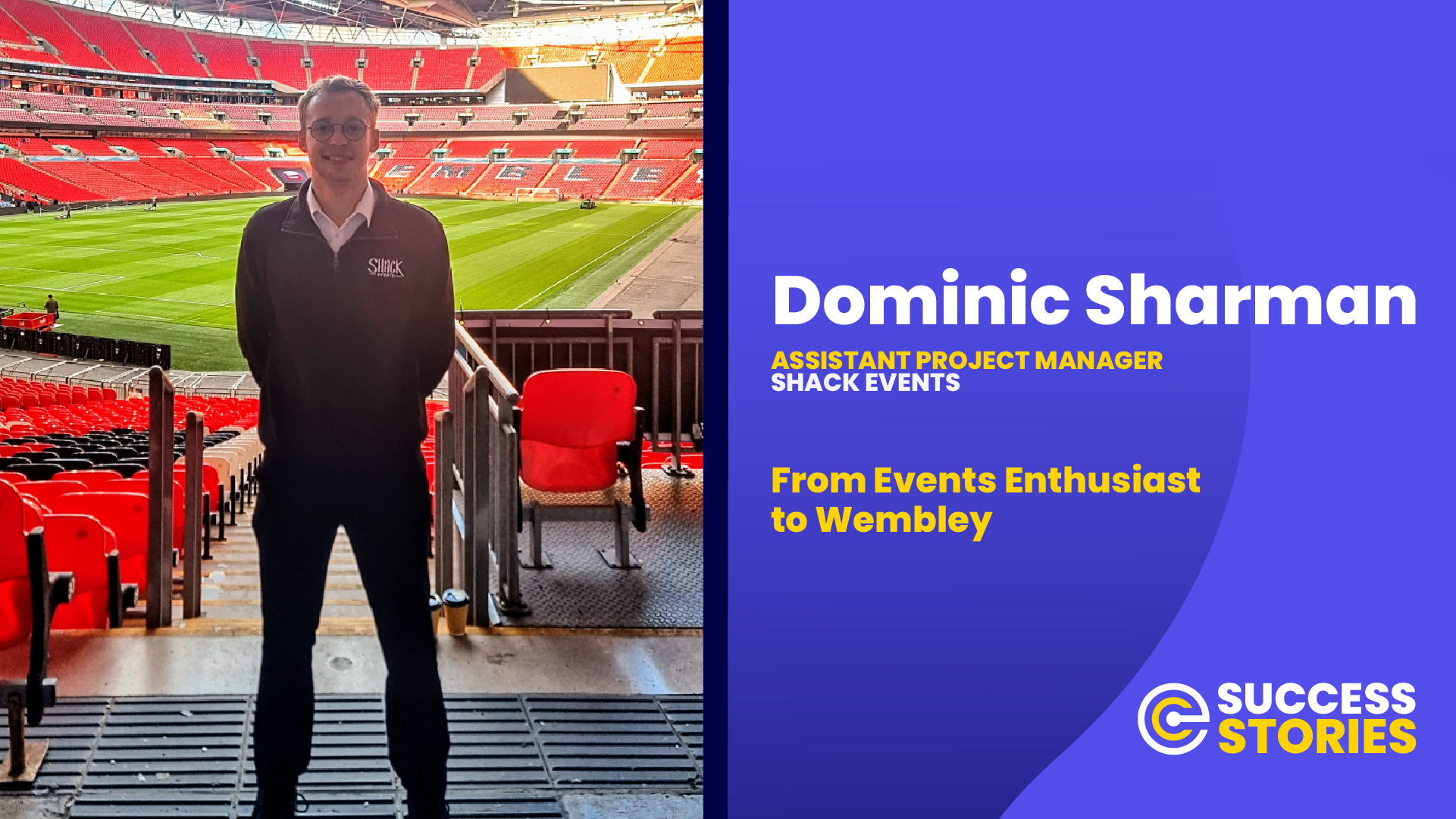 Student Success Story: From Event Crowd to Wembley